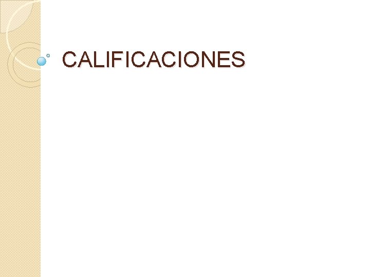 CALIFICACIONES 