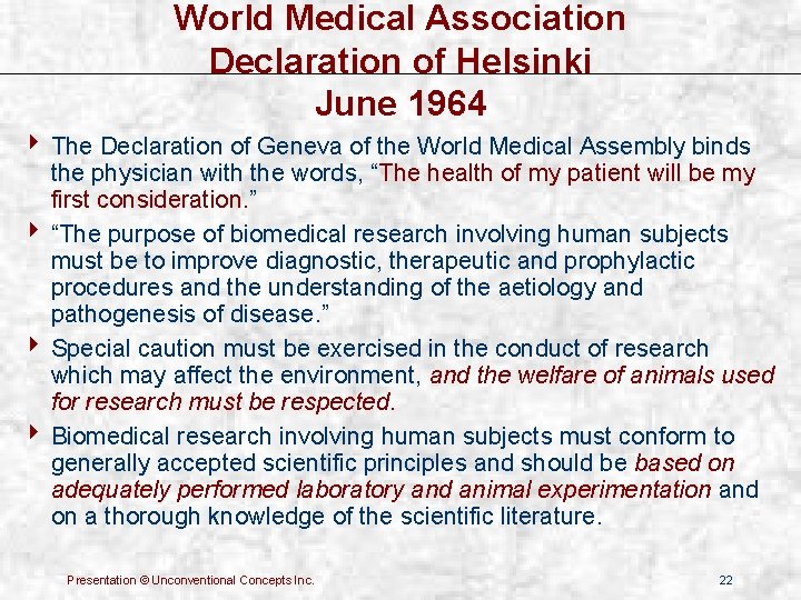 World Medical Association Declaration of Helsinki June 1964 4 The Declaration of Geneva of