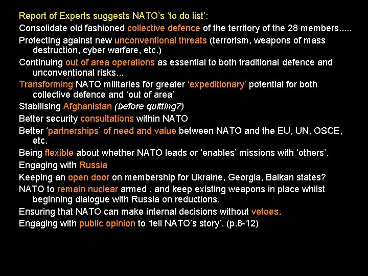 Report of Experts suggests NATO’s ‘to do list’: Consolidate old fashioned collective defence of