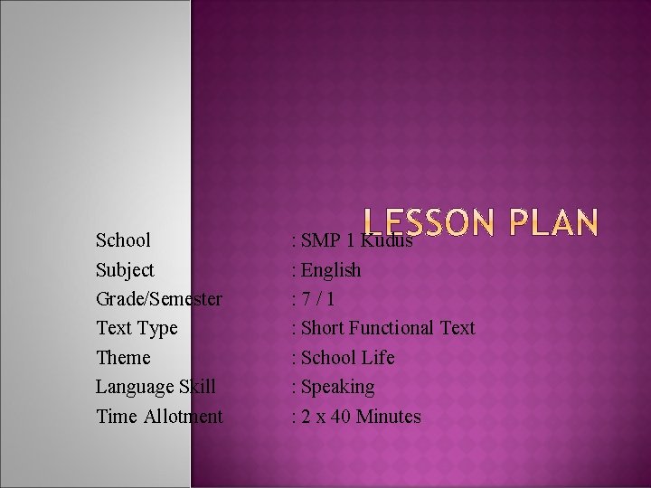 Semester Text School Subject GradeSemester Text Type Theme Language Skill