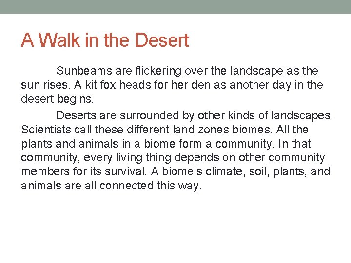 A Walk in the Desert Sunbeams are flickering over the landscape as the sun A Walk in the Desert Sunbeams are flickering over the landscape as the sun