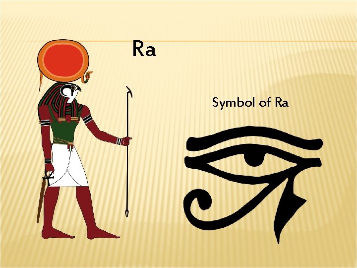 Ra Symbol of Ra Ra Symbol of Ra