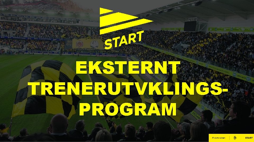 EKSTERNT TRENERUTVKLINGSPROGRAM 