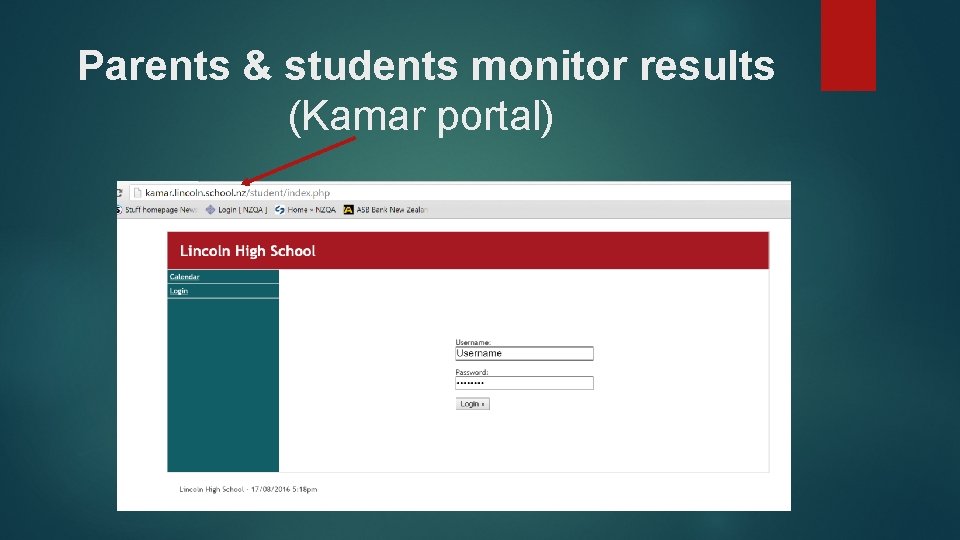 Parents & students monitor results (Kamar portal) 