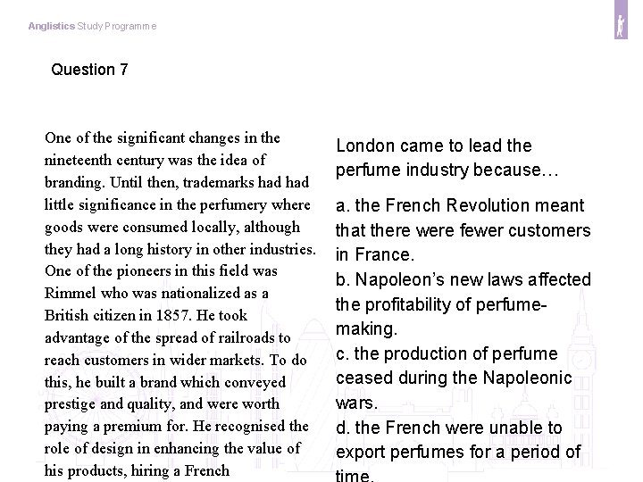 Anglistics Study Programme Question 7 One of the significant changes in the nineteenth century