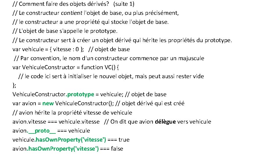 // Comment faire des objets dérivés? (suite 1) // Le constructeur contient l'objet de