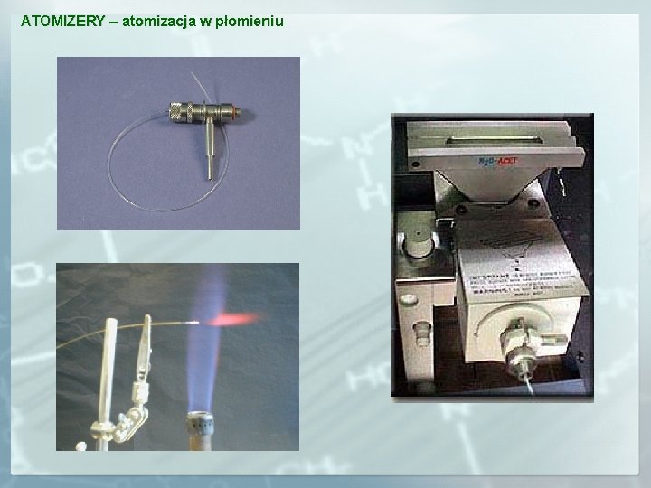 ATOMIZERY – atomizacja w płomieniu 