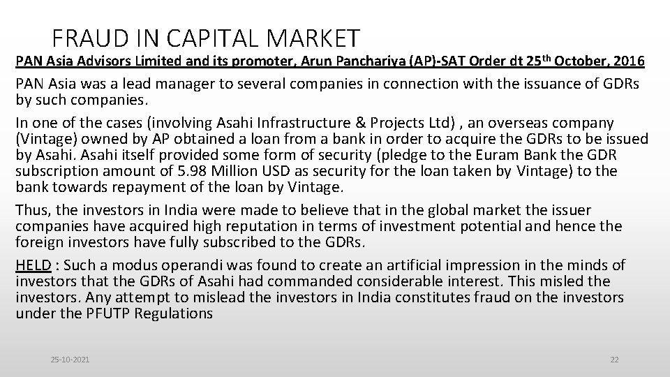 FRAUD IN CAPITAL MARKET PAN Asia Advisors Limited and its promoter, Arun Panchariya (AP)-SAT