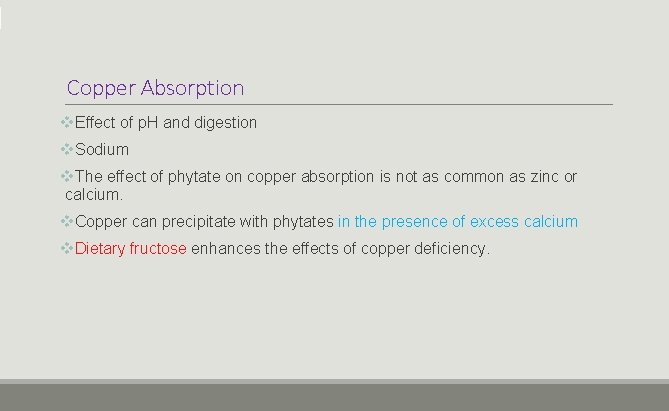 Copper Absorption v. Effect of p. H and digestion v. Sodium v. The effect