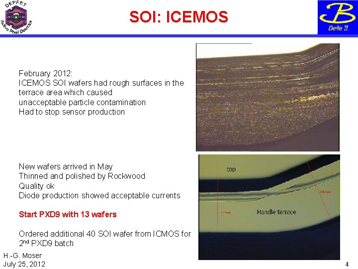 SOI: ICEMOS February 2012: ICEMOS SOI wafers had rough surfaces in the terrace area