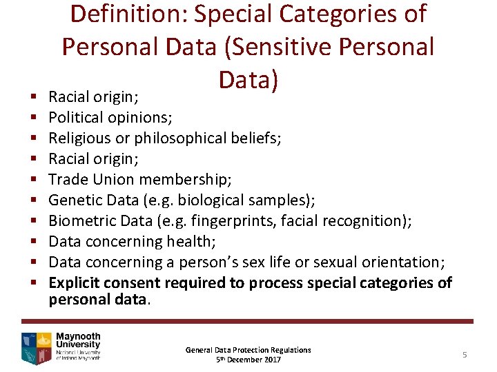 § § § § § Definition: Special Categories of Personal Data (Sensitive Personal Data)