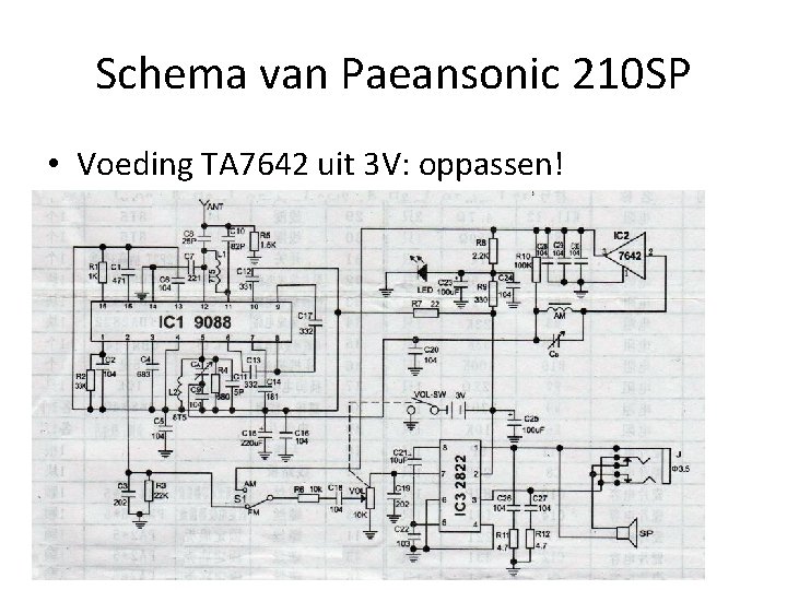 Schema van Paeansonic 210 SP • Voeding TA 7642 uit 3 V: oppassen! 