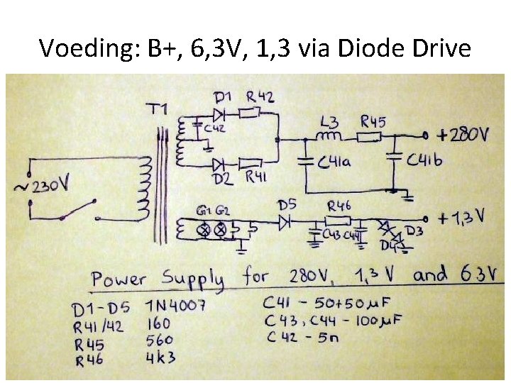 Voeding: B+, 6, 3 V, 1, 3 via Diode Drive 