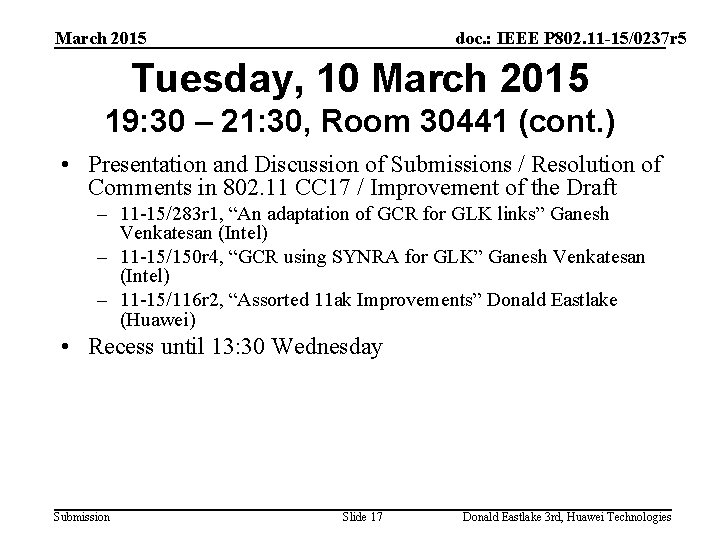 March 2015 doc. : IEEE P 802. 11 -15/0237 r 5 Tuesday, 10 March