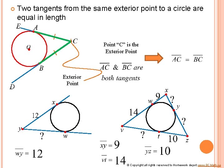  Two tangents from the same exterior point to a circle are equal in