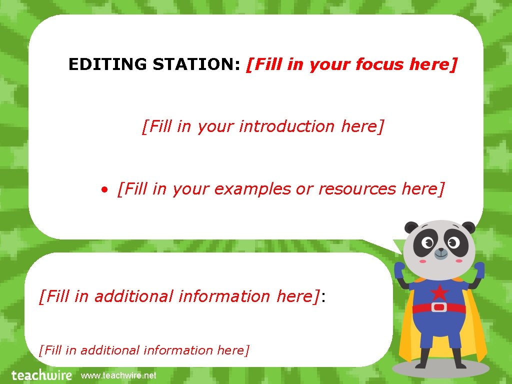 EDITING STATION: [Fill in your focus here] [Fill in your introduction here] • [Fill