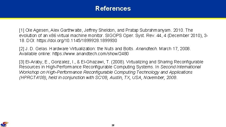 References [1] Ole Agesen, Alex Garthwaite, Jeffrey Sheldon, and Pratap Subrahmanyam. 2010. The evolution