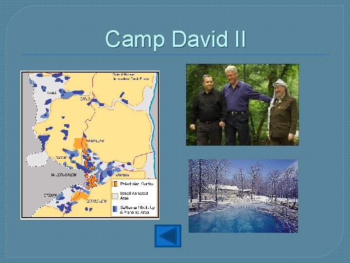 Camp David II Camp David II