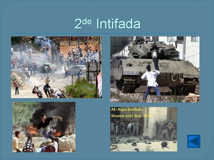 2 de Intifada 2 de Intifada