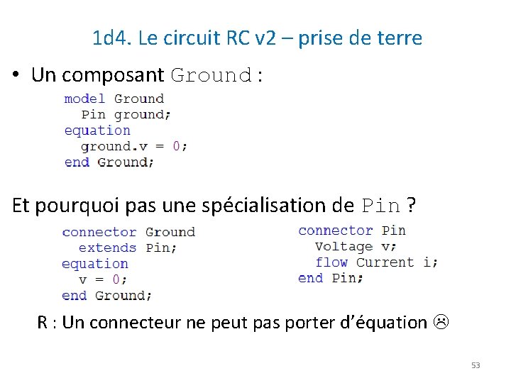 1 d 4. Le circuit RC v 2 – prise de terre • Un