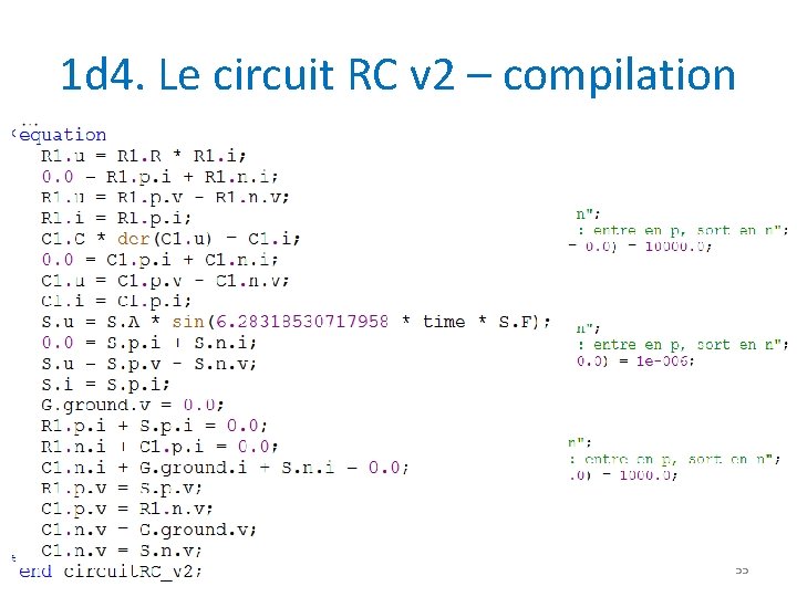 1 d 4. Le circuit RC v 2 – compilation • Compilation = mise