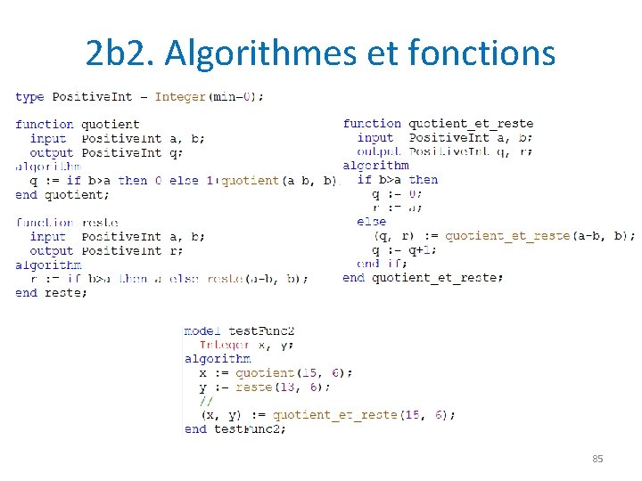 2 b 2. Algorithmes et fonctions 85 