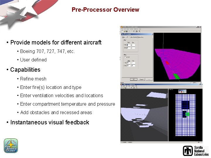 Pre-Processor Overview • Provide models for different aircraft • Boeing 707, 727, 747, etc.
