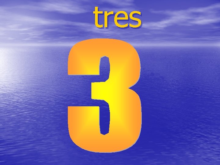 tres 
