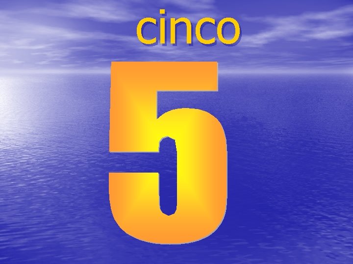 cinco 