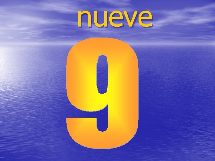nueve 
