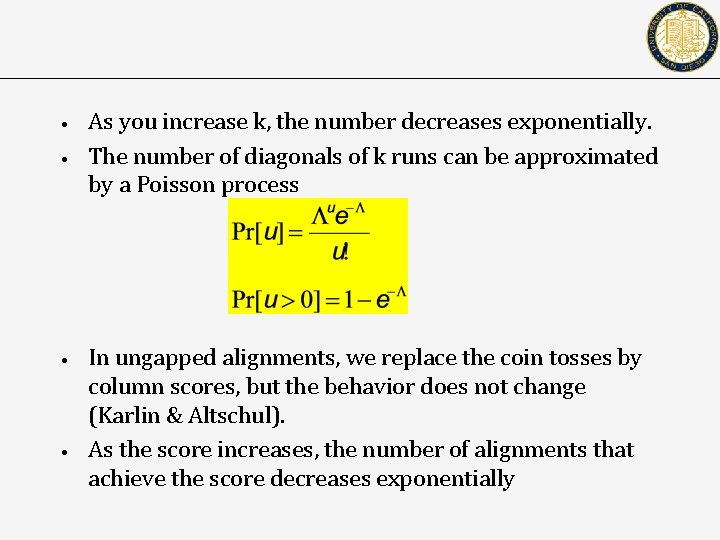  • • As you increase k, the number decreases exponentially. The number of