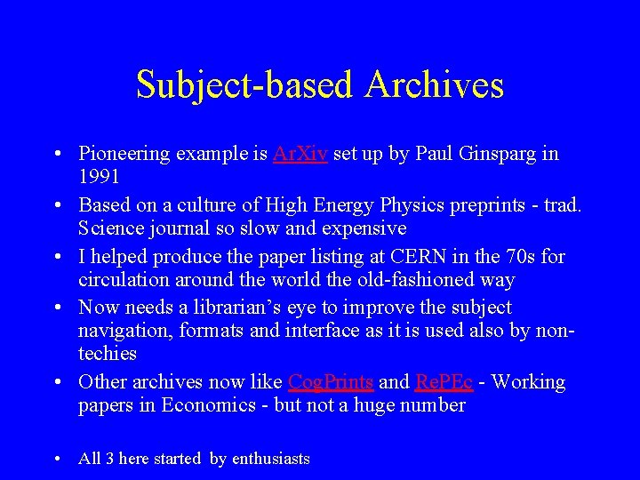 Open Archives in the Evolving Information Space Libraries