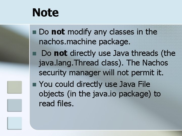Note Do not modify any classes in the nachos. machine package. n Do not Note Do not modify any classes in the nachos. machine package. n Do not