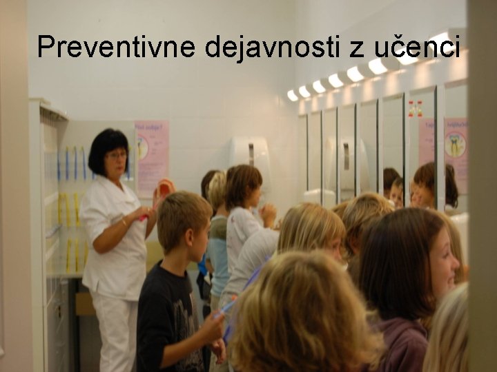 Preventivne dejavnosti z učenci 