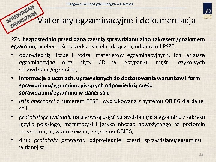 IAN Z WD JUM A Z SPR NA GIM Okręgowa Komisja Egzaminacyjna w Krakowie