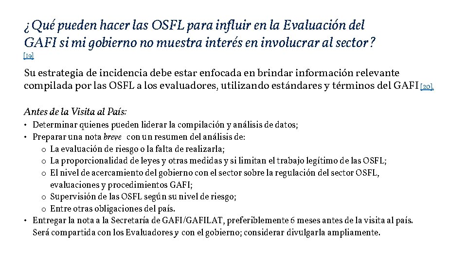 ¿Qué pueden hacer las OSFL para influir en la Evaluación del GAFI si mi