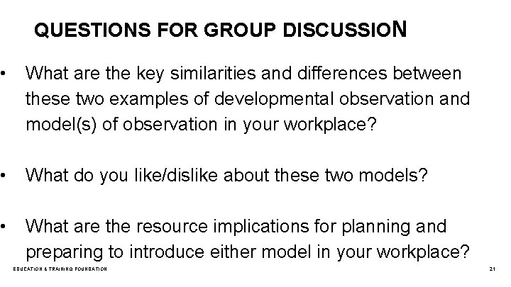 QUESTIONS FOR GROUP DISCUSSION • What are the key similarities and differences between these