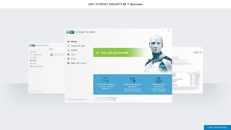 ESET INTERNET SECURITY 10 • Overview 