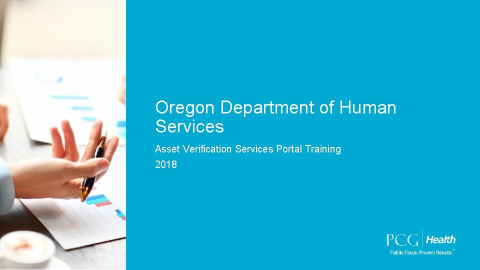 Oregon Department of Human Services Asset Verification Services Portal Training 2018 