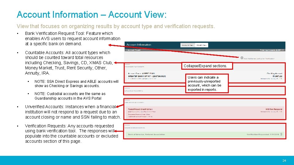 Account Information – Account View: View that focuses on organizing results by account type
