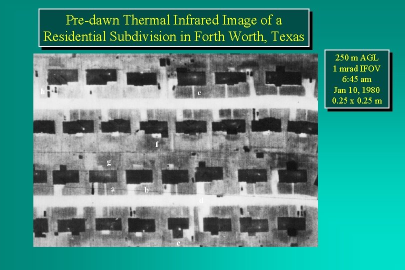 Pre-dawn Thermal Infrared Image of a Residential Subdivision in Forth Worth, Texas 250 m