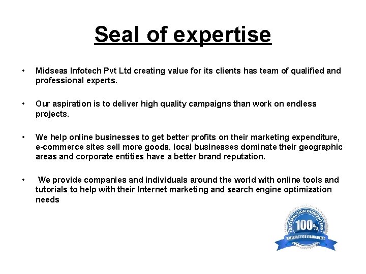 Seal of expertise • Midseas Infotech Pvt Ltd creating value for its clients has