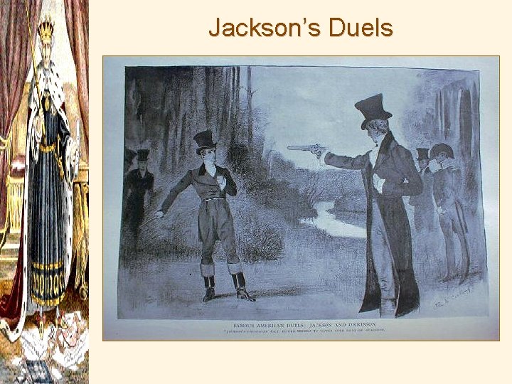 Jackson’s Duels 