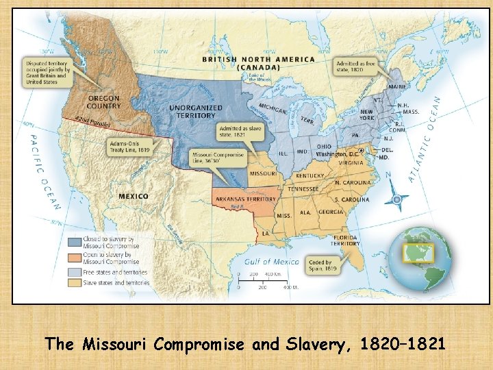 The Missouri Compromise and Slavery, 1820– 1821 