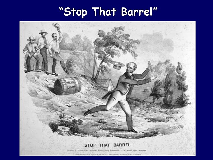 “Stop That Barrel” 