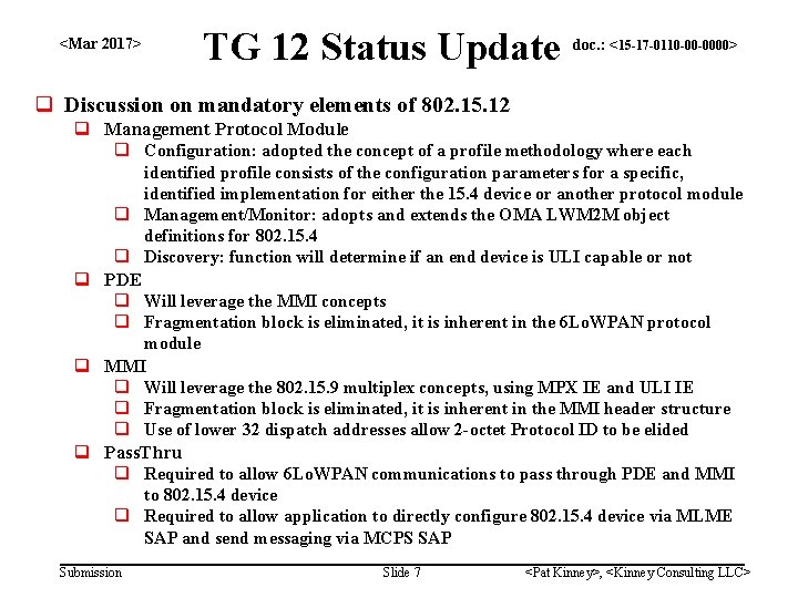 <Mar 2017> TG 12 Status Update doc. : <15 -17 -0110 -00 -0000> q
