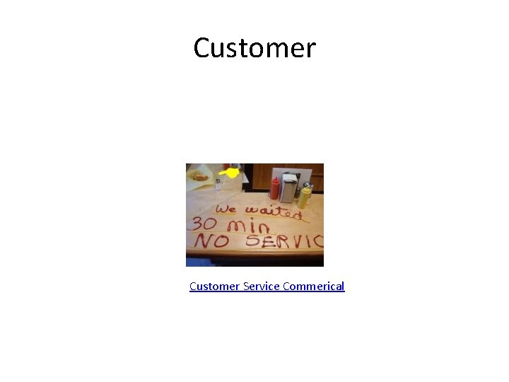 Customer Service Commerical 