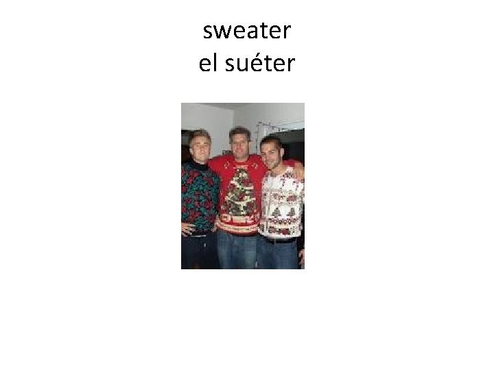 sweater el suéter 