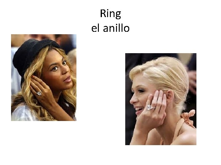 Ring el anillo 