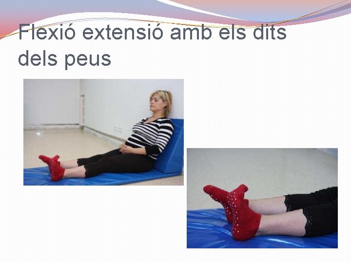 Flexió extensió amb els dits dels peus 